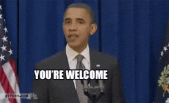 youre_welcome_obama.gif